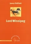 4, Le ranch de la pleine lune Tome IV : Lord Winnipeg