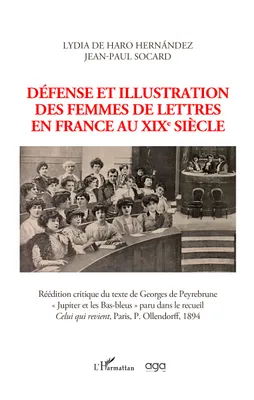 Défense et illustration des femmes de lettres en France au XIXe siècle