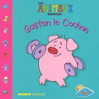 Gaston le Cochon