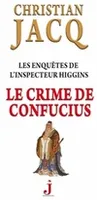 Les enquêtes de l'inspecteur Higgins, 10, T10 : Le Crime de Confucius