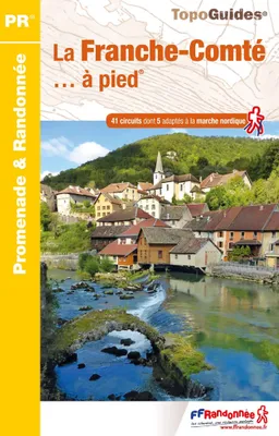 La Franche-Comté à pied, référence RE06