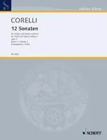 12 Sonates, New edition after the Urtext. op. 5. violin and harpsichord (piano); cello (viola da gamba) ad libitum.