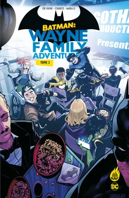 2, Batman : Wayne Family Adventures tome 2