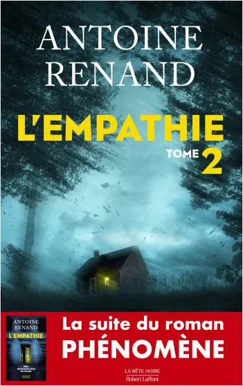 Livres Polar Thriller L'Empathie - Tome 2 Antoine Renand