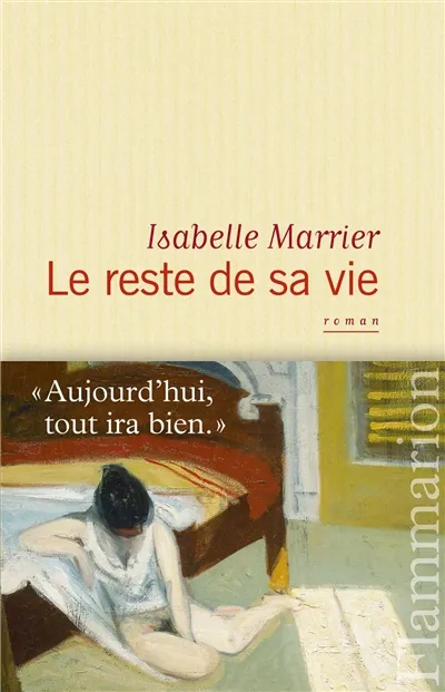 Le Reste de sa vie Isabelle Marrier