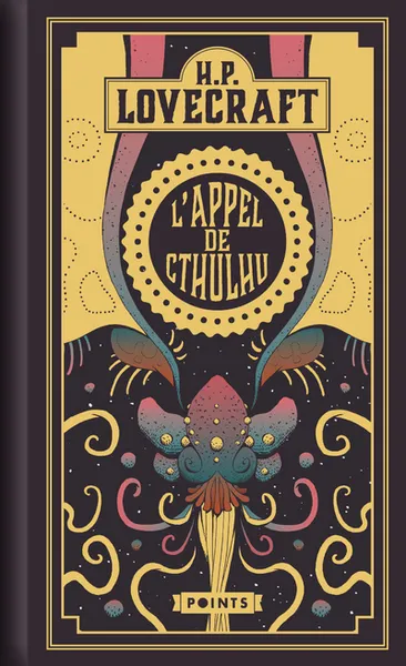 Livres Littératures de l'imaginaire Science-Fiction L'Appel de Cthulhu Howard Phillips Lovecraft