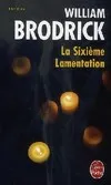 La Sixième Lamentation, roman