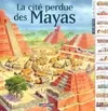 Cite perdue des mayas (La) t9