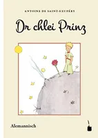 DR CHLEI PRINZ  (LE PETIT PRINCE EN ALEMANIQUE )