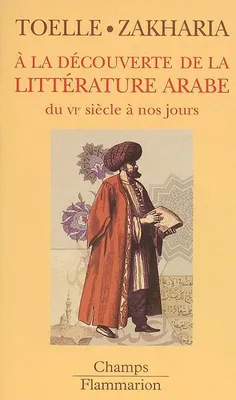 La decouverte de la litterature arabe (A)