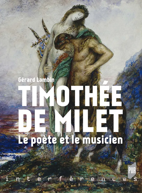 Timothée de Milet, Le poète et le musicien Gérard Lambin