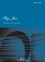 Play Jazz - 8 pièces, Guitare
