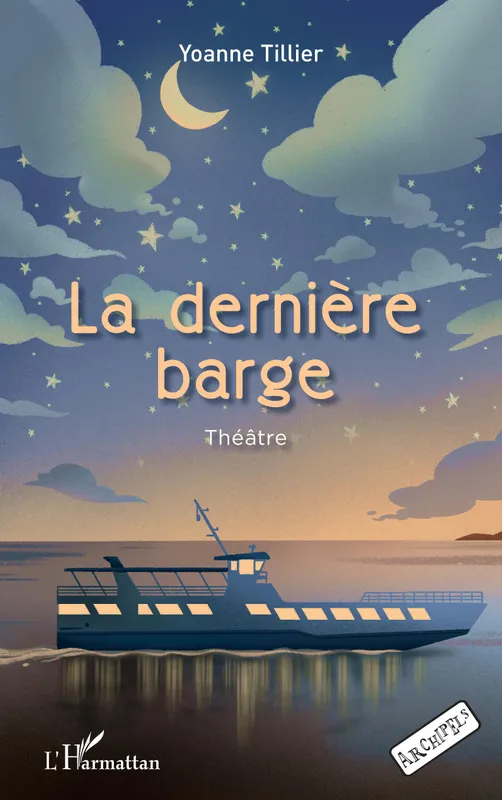 La dernière barge, Théâtre Yoanne Tillier