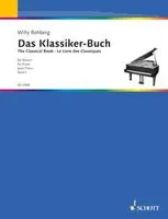 Le livre de classique, Pièces fameuses des classiques et romantiques allemands. piano.