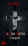 Le Clan Tarran, L'intégrale