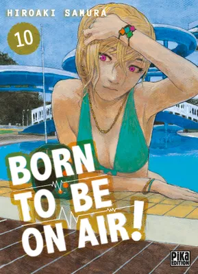 10, Born to be on air! T10