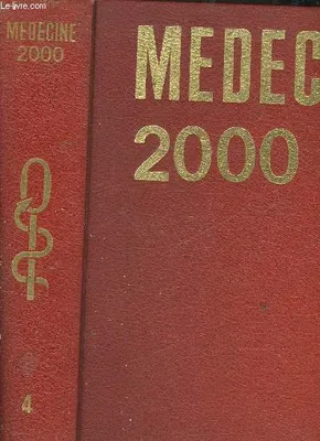 MEDECINE 2000 - 4 TOMES