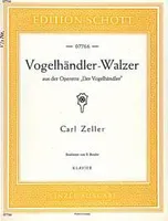 Vogelhändler-Walzer, Walzer über Motive aus der Operette. Piano.