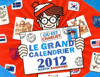 Où est Charlie ? ., Le grand calendrier Charlie 2012