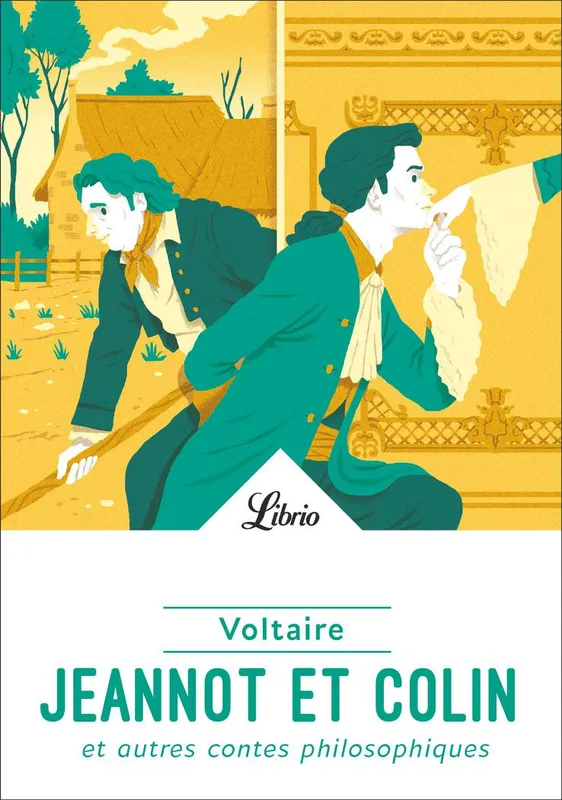 Jeannot et Colin, Et autres contes philosophiques Voltaire