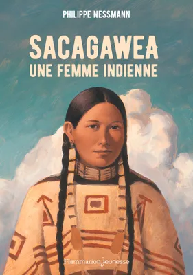Sacagawea, une femme indienne