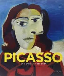 Picasso and Spanish Modernity /anglais