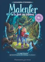 Malenfer - Malenfer, La Forêt des ténèbres (Prix découverte)
