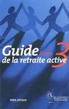 Guide force 3 de la retraite active. : 13ème édition
