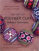 The art of polymer clay millefiori techniques