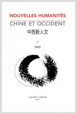 7, Revue Nouvelles Humanités 2023/7, Chine et Occident 中西新人文