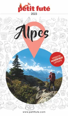 Guide Alpes 2023 Petit Futé