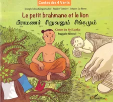 Le petit brahmane et le lion, Conte du Sri Lanka - français-tamoul