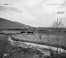 Anjar 1939-2019, Rebuilding musa dagh in lebanon