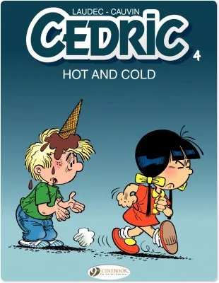 Cedric (english version) - Tome 4 - Hot and Cold