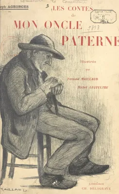 Les contes de mon oncle Paterne, Contes et légendes du Berry