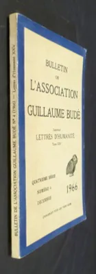 Bulletin de l'association Guillaume Budé (quatrième série, numéro 4, décembre 1966)