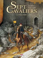 3, Sept Cavaliers T03, Le Pont de Sépharée