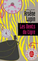 Les dents du tigre, Arsène Lupin