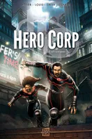 2, Hero Corp T02, Chroniques