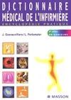 Dictionnaire médical de l'infirmière, encyclopédie pratique