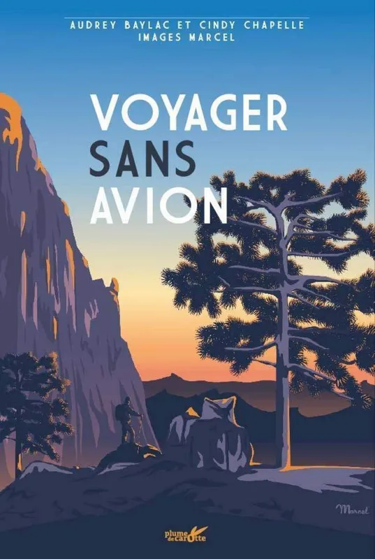 Livres Loisirs Voyage Guide de voyage Voyager sans avion Cindy Chapelle