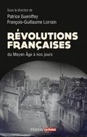 Révolutions françaises, Du moyen âge à nos jours