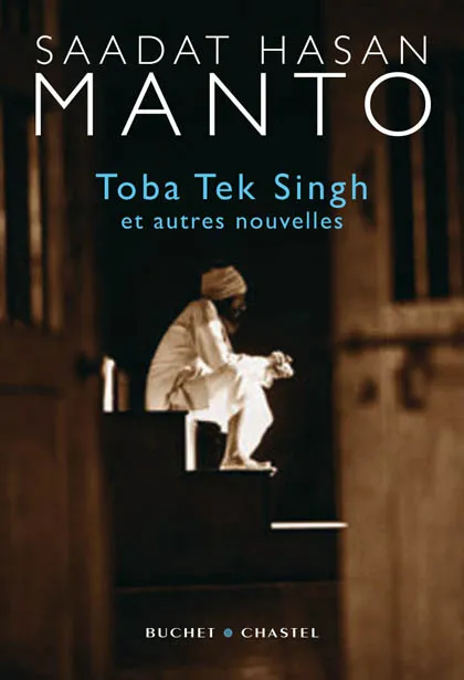 Livres Littérature et Essais littéraires Romans contemporains Etranger Toba Tek Singh & autres nouvelles, et autres nouvelles Saadat Hasan Manto