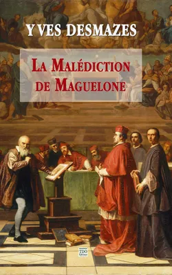 La malédiction de Maguelone