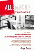Allemagne d'aujourd'hui, n°195/janvier - mars 2011, Cinéma et histoire / Les études germaniques en Asie