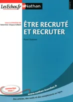 Être recruté et recruter Entreprise Nathan - LesEchos.fr