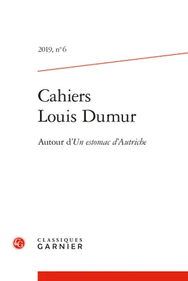 Cahiers Louis Dumur, Autour d'Un estomac d'Autriche