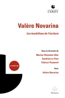 Valère Novarina, Les tourbillons de l'écriture