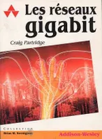 Les réseaux Gigabit