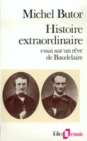 Histoire extraordinaire, Essai sur un rêve de Baudelaire